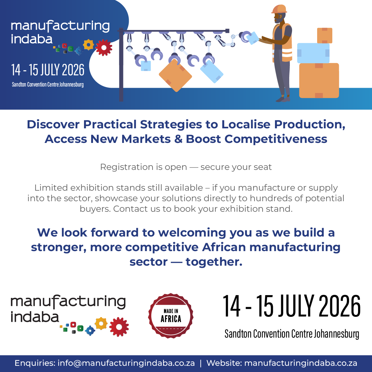 IndabaManufact's tweet photo. Join industry leaders, policymakers, investors, and manufacturers at Manufacturing Indaba 2026

Register: https://t.co/93fpPlKnnl

#MFGIndaba #ManufacturingIndaba #IndustrialGrowth #MadeInAfrica https://t.co/SntjImJS5g