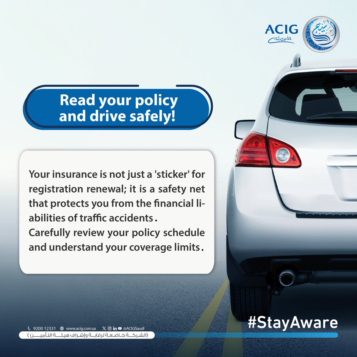 ACIGSaudi's tweet photo. Read your policy and drive safely! 🚙
#StayAware
#ACIG_insurance
#ACIGSaudi