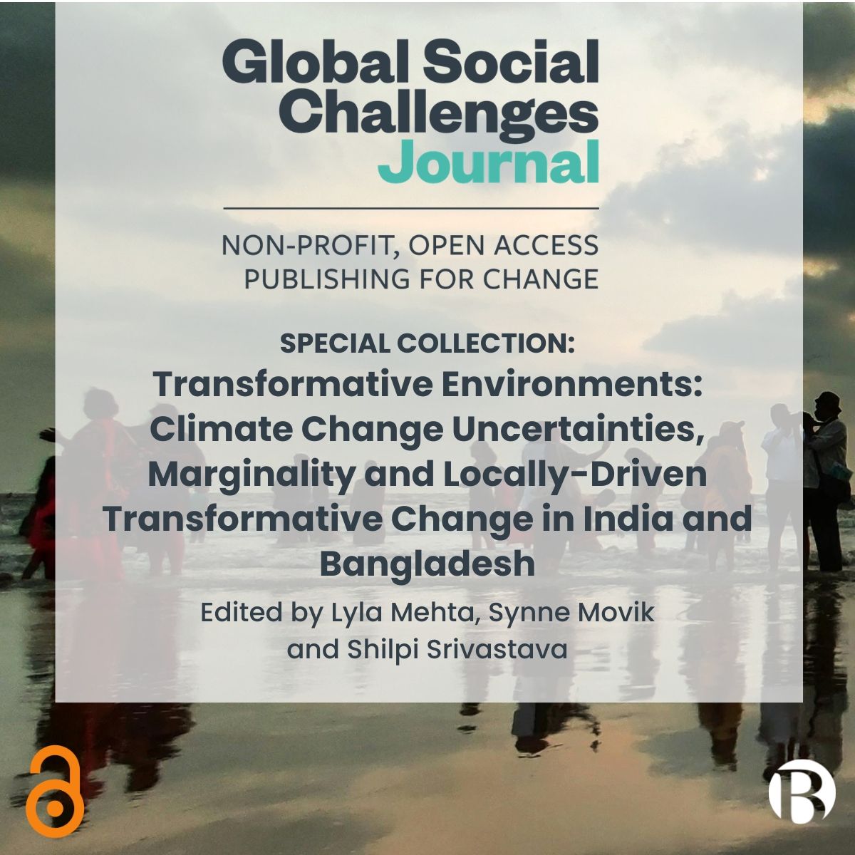 BlueCommunity_N's tweet photo. From Blue Community Ambassador Lyla Mehta: 
Global Social Challenges Journal, Volume 5 (2026):
Special Collection: Transformative Environments: Climate Change Uncertainties, Marginality and Locally-Driven Transformative Change in India and Bangladesh. 
https://t.co/X3vzTb1aur https://t.co/81SyrnreeC