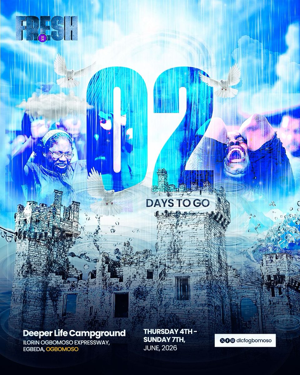 DLCFOGBOMOSO's tweet photo. 2 DAYS TO GO 🔥🔥🔥
FRESH 2026 is set to ignite hearts and raise kingdom-minded intellectuals for impact.
📅 June 4-7, 2026
📍 Deeper Life Campground, Ogbomoso
Register here: https://t.co/hm4lZK2mXy
#FRESH2026 #DLCFOyoSouth #RefreshingIntellectuals https://t.co/XWkuvUuyv4