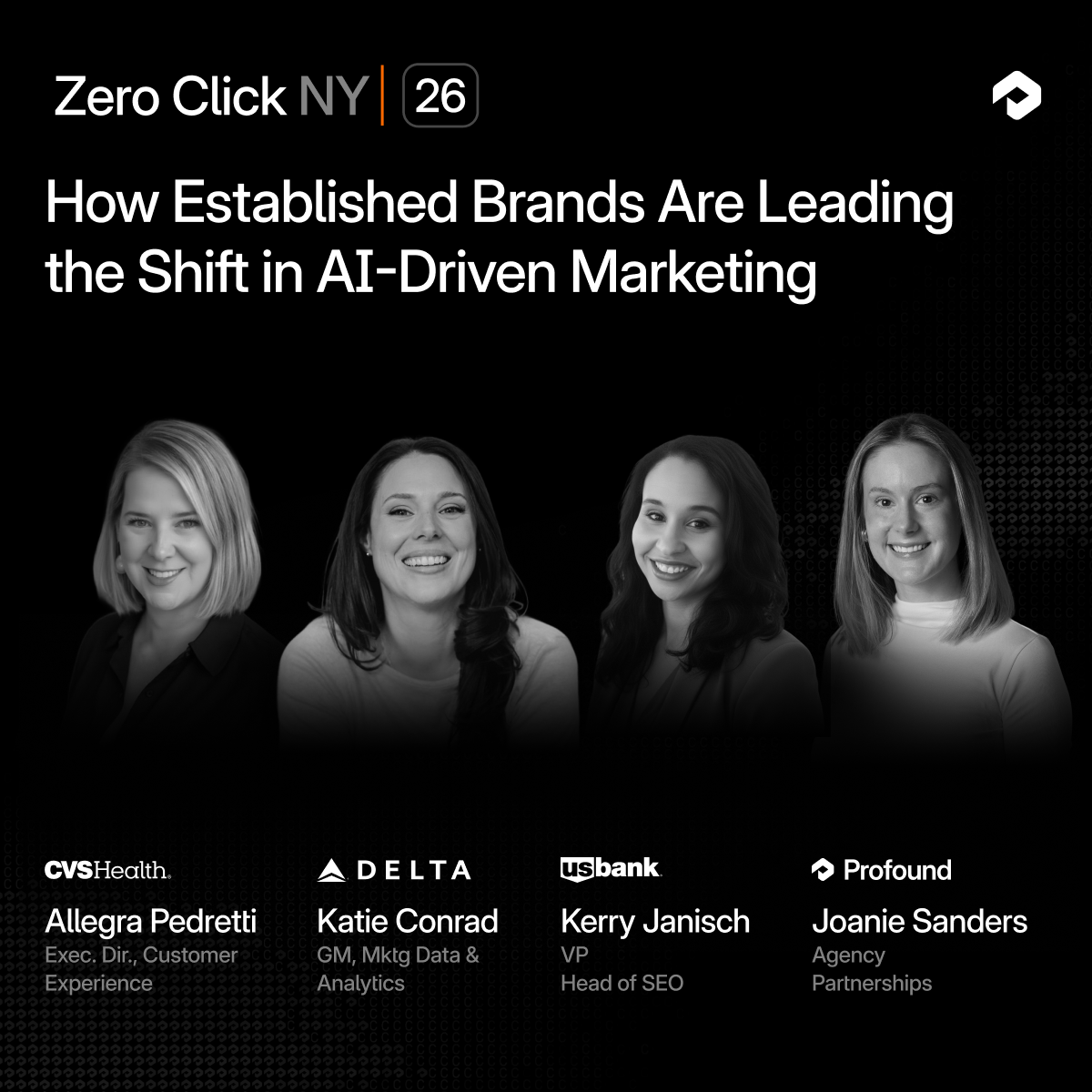 tryprofound's tweet photo. Legacy brands aren't waiting to see how AI reshapes marketing. They're leading the shift.

At Zero Click, leaders from US Bank, CVS Health, and Delta Air Lines will share how their teams are adapting brand visibility, customer experience, and discovery for an AI-driven world. https://t.co/1rjzuGD2O8