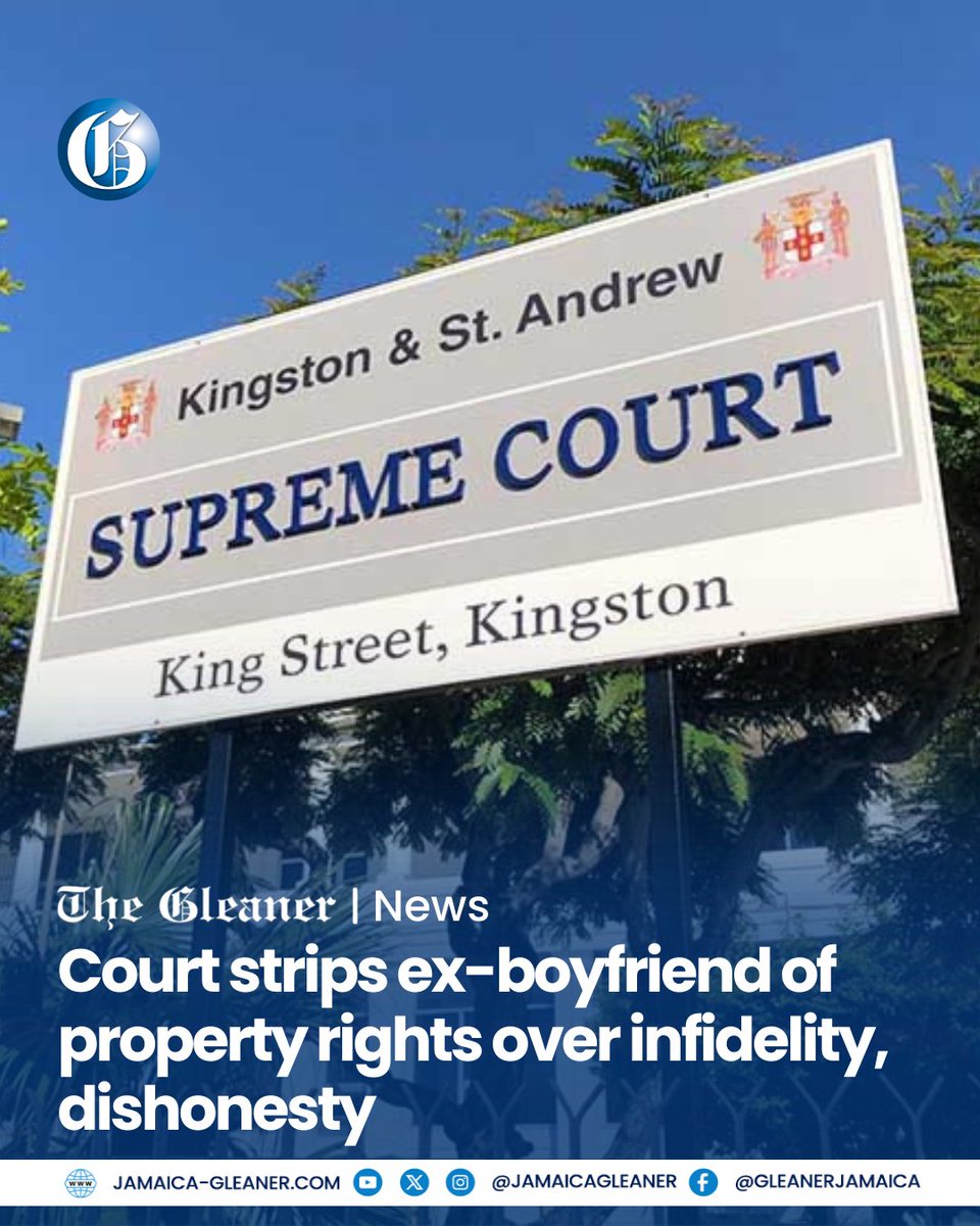 JamaicaGleaner's tweet photo. A man who led a woman to believe that they were in a committed relationship lost out on half a share in her St Elizabeth home and motor vehicle after he cheated and fathered a baby during their nearly three-year relationship.

Read more: https://t.co/ADc5vEUkwR https://t.co/1ZH97rQCpp