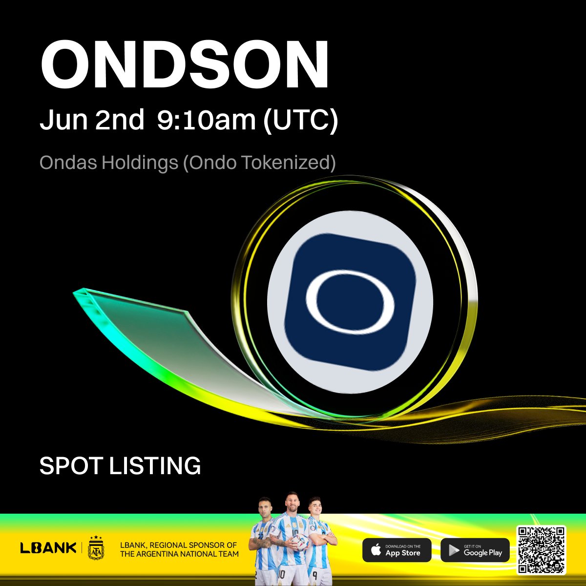 LBankUpdates's tweet photo. 🎉 New #listing

🌟 $ONDSON (Ondas Holdings (Ondo Tokenized)) will be listed on LBank! @OndoFinance

Ondas Holdings (NASDAQ: ONDS) is an industrial wireless communications and autonomous drone technology company that provides proprietary communication networks and drone solutions for critical infrastructure, defense, and public safety sectors.

❤️ Details: https://t.co/P5529iUv9j