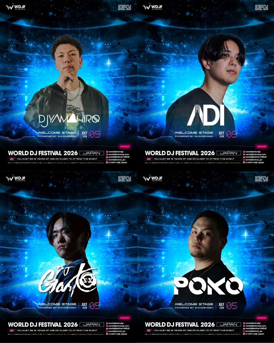 wdjf_japan's tweet photo. 🛸World DJ Festival JAPAN 2026 WELCOME STAGE Powered by SHINDENGEN #4🛸

🎧YAMAHIRO
From the roots of Kyushu to the global stage.

🎧ADI
Bridging the digital world and the dancefloor.

🎧GARKO
Shaping the sound of Tokyo's nightlife.
The resident of Tide Tokyo.

🎧POKO
CROSS ROPPONGI Resident

🔻TICKET URL🔻
https://t.co/wqfS0NtCuF

#WDJF #WDJFJAPAN #WDJFJAPAN2026