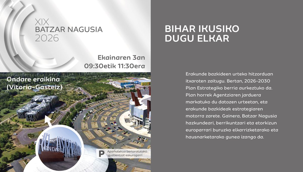 Innobasque's tweet photo. Atzerako kontua hasi da!
Bihar erakunde bazkideentzako 𝟐𝟎𝟐𝟔 𝐁𝐚𝐭𝐳𝐚𝐫 𝐍𝐚𝐠𝐮𝐬𝐢𝐚 izango da.
Ez galdu Euskadiko I+G+Bko jarduerari pultsua hartzeko berrikuntzaren euskal ekosistemako eragileak bilduko dituen hitzordu garrantzitsua.
Izen-ematea ➡️ https://t.co/mJSnDcpNrv https://t.co/jm3JqairTY