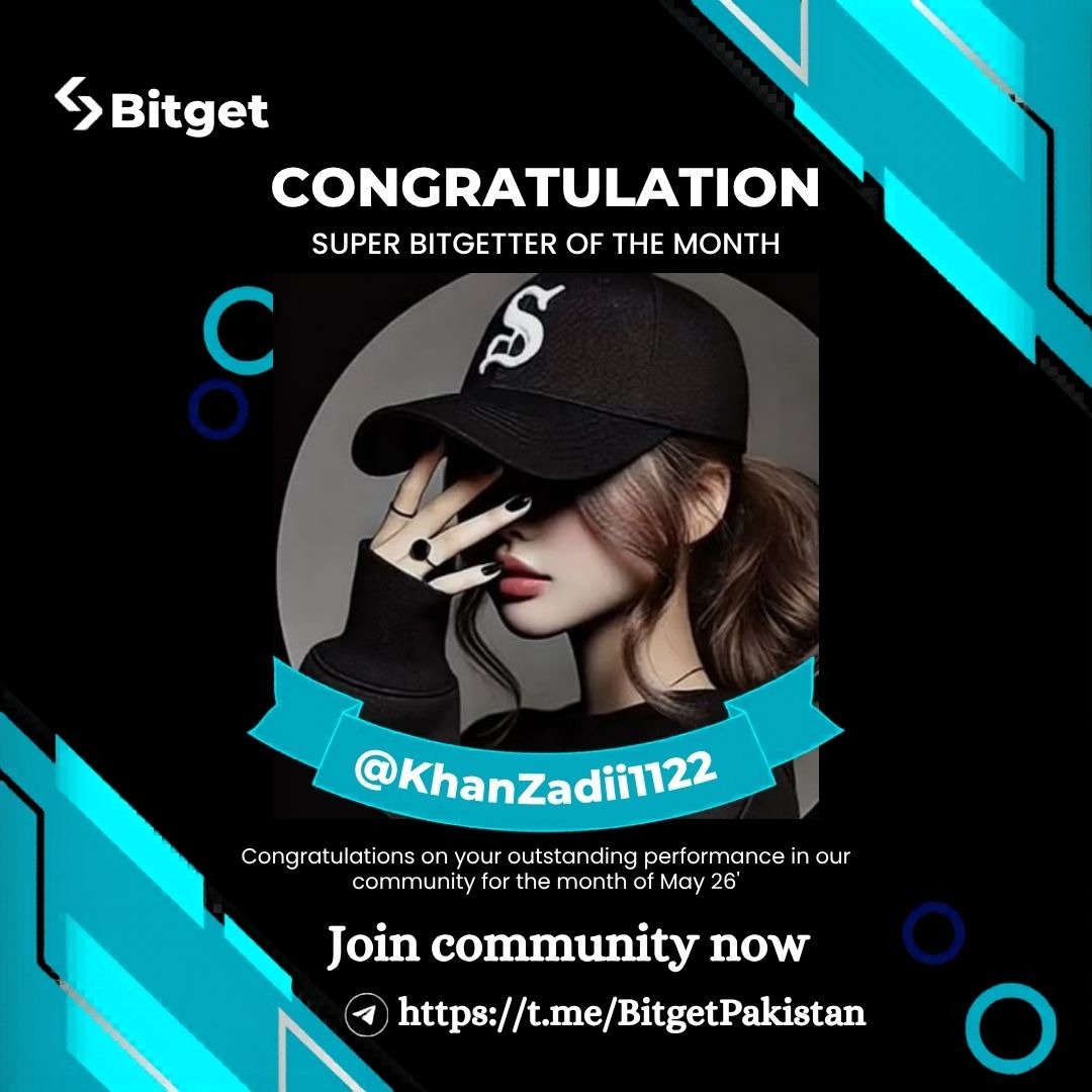 BitgetPak's tweet photo. 🏆 Super Bitgetter of May 2026 announced!

Well done @KhanZadii1122  your dedication is truly impressive 👏

🎁 Claim your exclusive Bitget merch
🚀 June entries are now open
✅ Follow @BitgetPak, engage &amp; join: https://t.co/Za0ED3ylWh https://t.co/6W1Co8h8UV