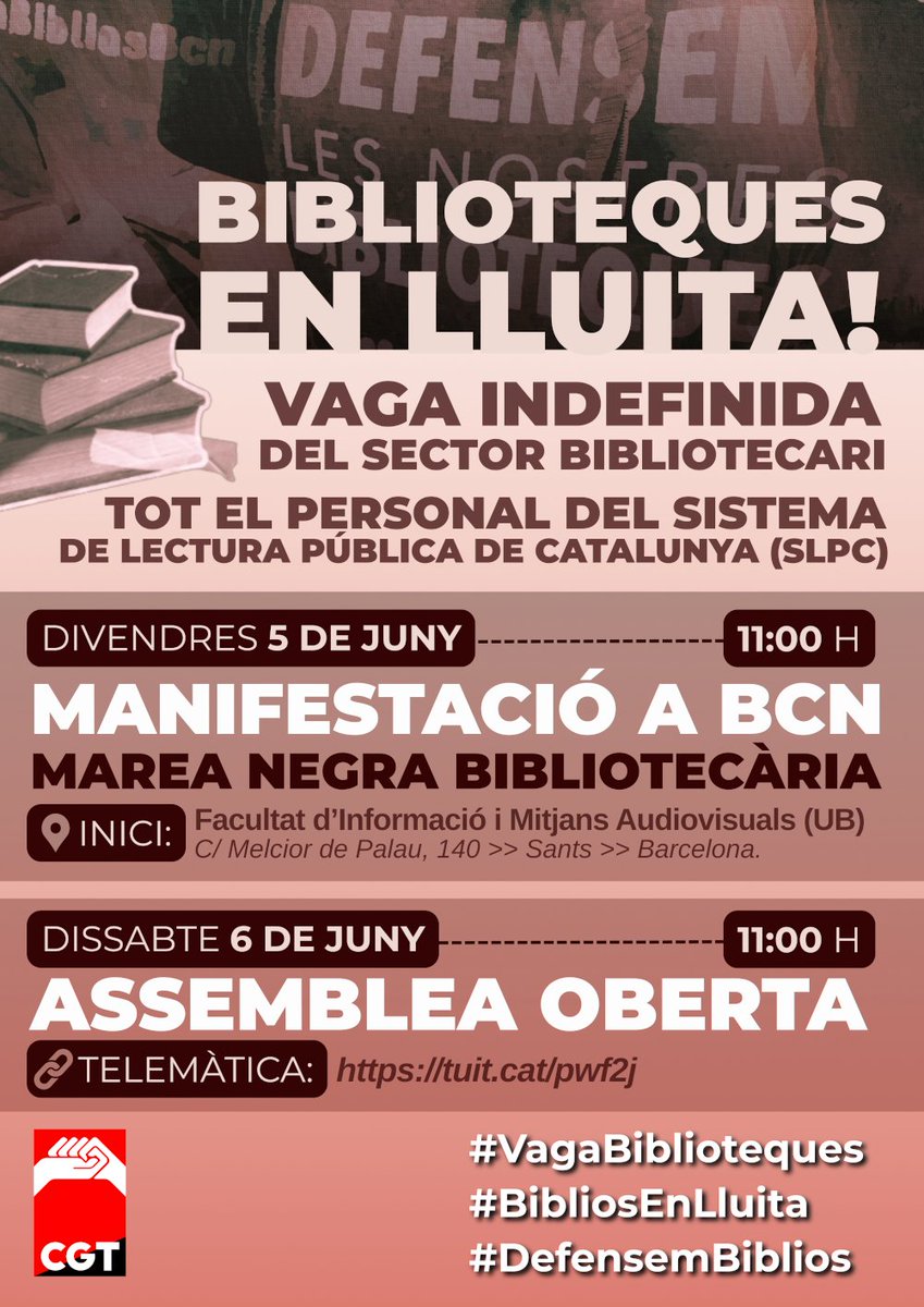 sapbcgt's tweet photo. Div, 5 d juny. Vaga i mani unitària d #BibliosEnLluita d tota Catalunya a Barcelona: MAREA NEGRA BIBLIOTECÀRIA!

11.00h. Fac. d'Informació i Mitjans Audiovisuals (UB). C/Melcior de Palau 140. Sants (BCN) 

Més recursos, més inversió pública i més personal a les biblioteques! https://t.co/8ATOaHd9qx