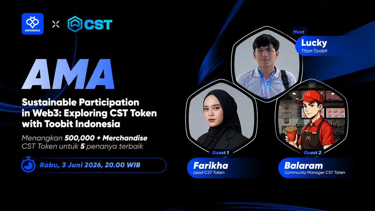 ToobitID's tweet photo. Web3 bukan hanya soal ikut tren, tapi tentang bagaimana kita bisa berpartisipasi secara berkelanjutan 🚀

CST Token hadir dengan ekosistem yang berfokus pada staking, OTC access, crowdfunding, dan utility-driven growth untuk mendukung partisipasi komunitas di dunia digital finance.

Yuk bahas lebih dalam sesi AMA;
🎙 Topic: Sustainable Participation in Web3: Exploring CST Token @csttoken with Toobit Indonesia
👤 Host: Lucky @luckysxz1 - Titan Toobit Indonesia
👤 Guest 1: Farikha @farikhaweb3 - Lead CST Token
👤 Guest 2: Balaram - Community Manager CST Token

🎁 Menangkan 500,000 + Merchandise CST Token untuk 5 penanya terbaik!

📅 Rabu, 3 Juni 2026
⏰ 20.00 WIB
📍 Tempat: X Space @ToobitID 
( Set alarm disini: https://t.co/i43auRzpJt )

Siapkan pertanyaan terbaikmu dan jangan sampai ketinggalan!