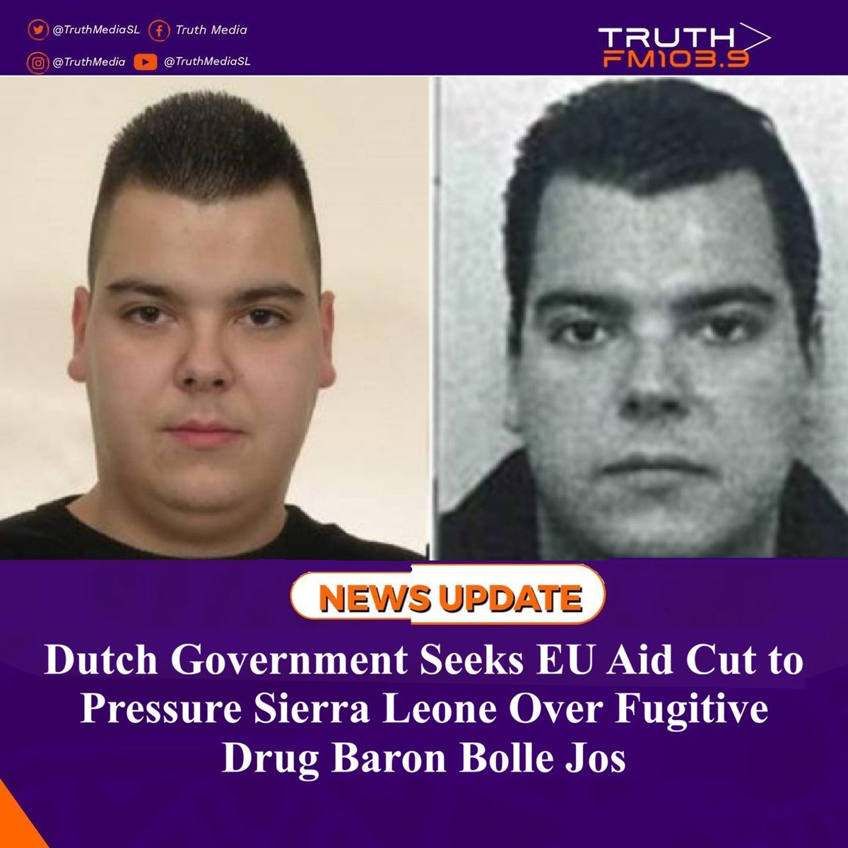 TruthmediaSL's tweet photo. The Dutch government is moving to halt European Union development aid to Sierra Leone, citing the failure to arrest and extradite convicted Dutch drug trafficker Jos Leijdekkers, widely known as “Bolle Jos,” Dutch media have reported.

👉: https://t.co/PtX8T3BbL9

#TruthTellers https://t.co/sMfaI0WA25
