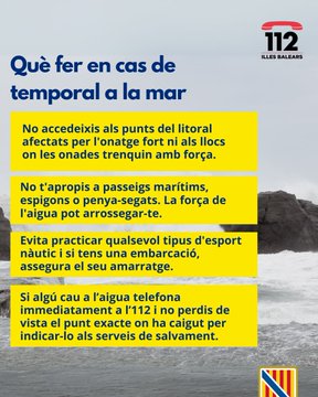 Emergencies_112's tweet photo. ⚠️ Actualització de les alertes del Pla #Meteobal per meteorologia adversa.
🟡 Activada l’alerta groga (IG-0) per fenòmens costaners 🌊 a Mallorca i Menorca.
Des d’Emergències us demanam que manteniu la precaució i seguiu les nostres recomanacions.
Si patiu qualsevol emergència, telefonau a l’112 📞
💭 Podeu seguir els avisos per hores al canal oficial d’@AEMET_Baleares
➡️ https://t.co/CHDLziWCWs
