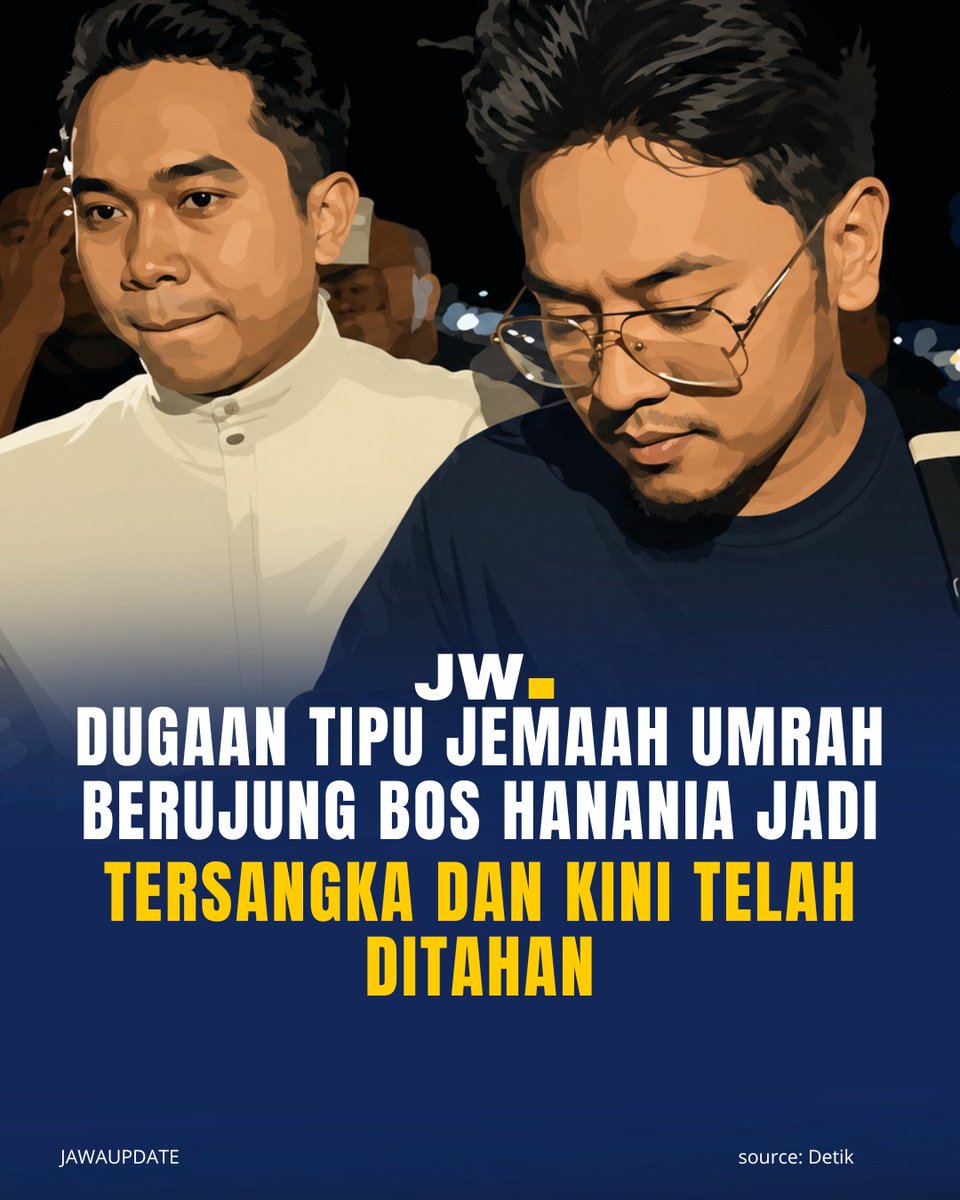 JawaUpdate's tweet photo. Polda Metro Jaya resmi menetapkan Owner Hanania Travel, Ahmad Syah Farhan (ASF), sebagai tersangka dalam kasus dugaan penipuan umrah.

Baca beritanya disini:
https://t.co/5nwGJlWAJn

Ikuti Sosial media kami :

YT/X/TT: Jawaupdate
IG/FB: Jawaupdatecom

#jawaupdate https://t.co/5Hg36RZeRU