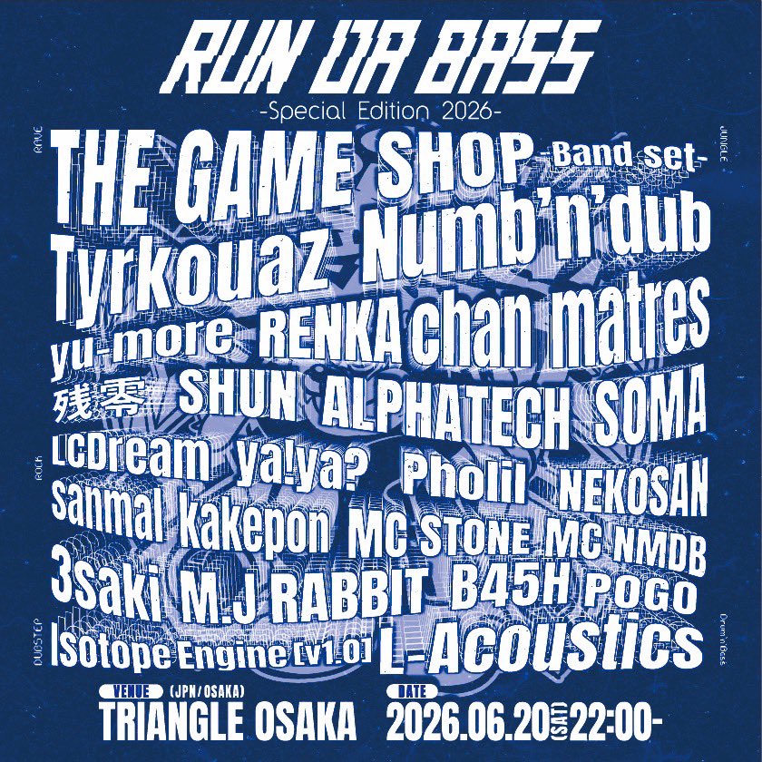 kensei_crl's tweet photo. Next SP"全"情報解禁🔊💥

アメ村TRIANGLEからDnB,Jungle発信📡
『RUN DA BASS』
年に3度のスペシャル回‼️
次回6/20(sat)22:00 RAVE ON🍻

DJは勿論今回BAND Liveに超注目👁️
L-Acousticsサウンドシステム導入🔊🔊
200v出力Massive🔥
その身体で体感！！共振セヨ！！

🎫Ticket
https://t.co/jyeJncRWTu https://t.co/Q1mH6O3xp4