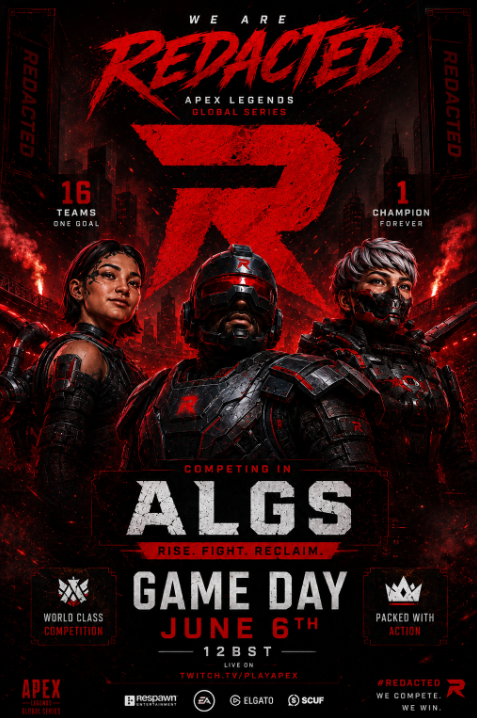 RedactedApex's tweet photo. We didn't come to participate. We came to qualify.

REDACTED drops into ALGS Game Day June 6th.

🔴 FLANKZZ
🔴 TOGLS
🔴 SOUL
Lock in. It's time.
#ALGS #ApexLegends #WeAreRedacted #GameDay #Esports https://t.co/a0MAMAnZOn
