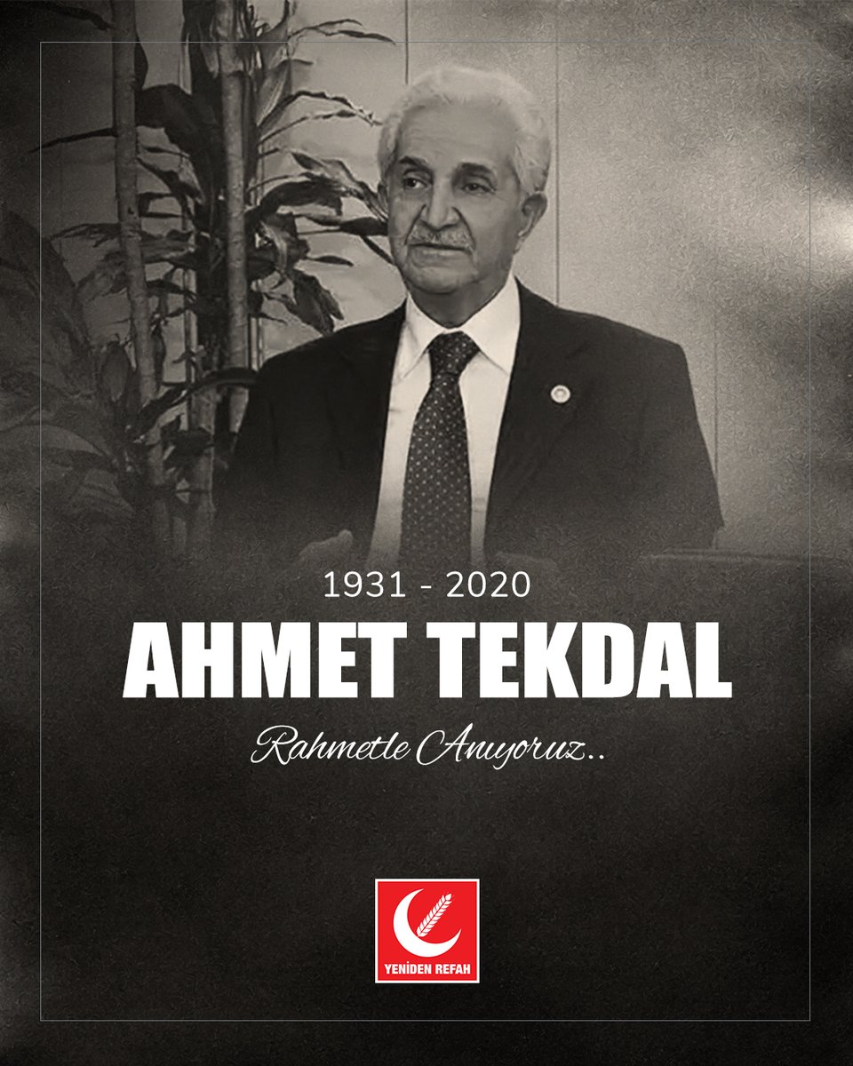 rprefahpartisi's tweet photo. Milli Görüş hareketinin öncü isimlerinden, dava ve siyaset adamı Ahmet Tekdal’ı vefat yıl dönümünde rahmet ve minnetle yâd ediyoruz. https://t.co/U978aOrrAO