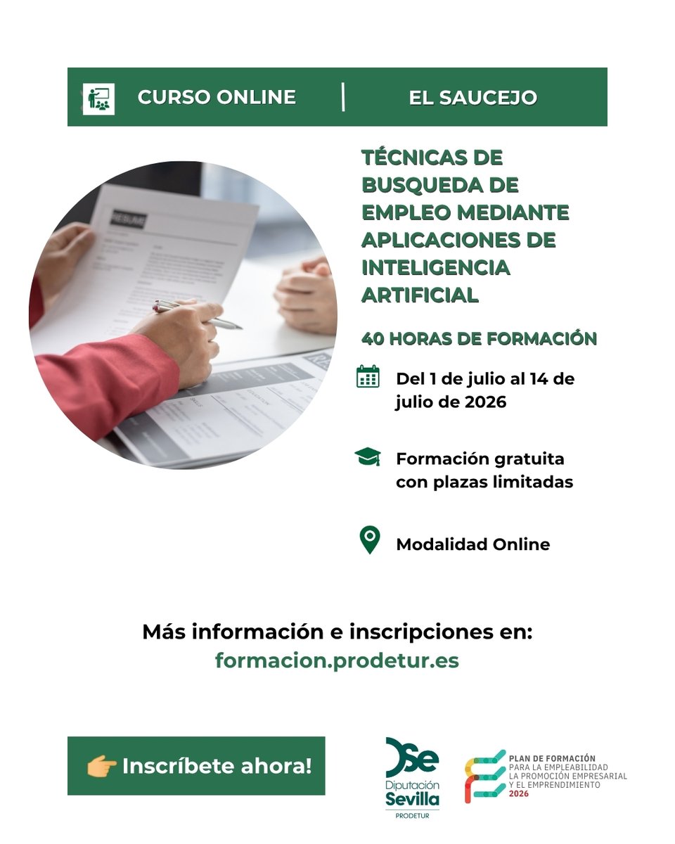 prodetur's tweet photo. ¡Mejora tu búsqueda de empleo usando la IA desde #ElSaucejo!
Aprende a encontrar ofertas y preparar entrevistas con aplicaciones de Inteligencia Artificial.🚀
📅 Del 1 de julio al 14 de julio de 2026 
💻 Modalidad Online 
 ¡Plazas limitadas!
 🔗 https://t.co/XtC4nEI1S6 https://t.co/peXUdeOKAM