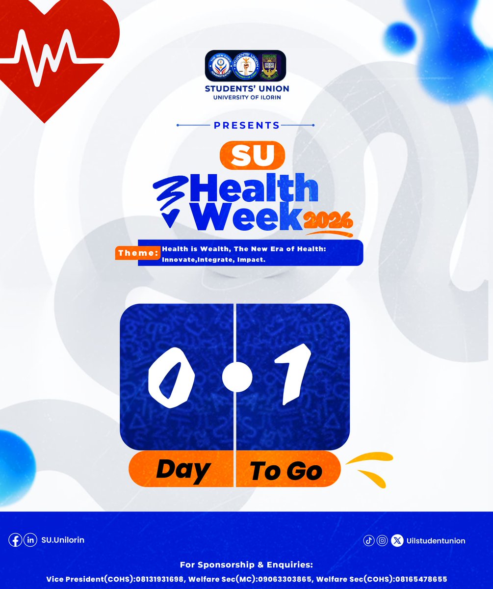 UilStudentUnion's tweet photo. ONE DAY TO GO!!!
 SU Health Week 2026 is just 1 DAY AWAY! 🎉

This year's event comes with a powerful and inspiring theme:
*"Health is Wealth, The New Era of Health: Innovate, Integrate, Impact."*

A theme that challenges us all to think differently about our health, embrace innovation in healthcare, integrate healthy habits into our daily lives, and make a lasting impact in our communities and beyond.

Whether you are a medical student, science enthusiast, or simply someone who values their wellbeing, this is YOUR event! Expect exciting activities, insightful discussions, expert presentations, and so much more designed to educate, empower, and inspire every Innovative Unilorites.

📅 The countdown is over, it's almost time!

📞 For Sponsorship & Enquiries:
- Vice President (COHS): 08131931698
- Welfare Sec (MC):
     09063303865
- Welfare Sec (COHS): 08165478655

For SU HEALTH WEEK 🩺💙 24/7 Updates kindly join:
https://t.co/o8sMKPz2qT

Your health is your greatest asset. Join us as we celebrate, educate, and elevate health consciousness across our campus community!

See you there! 🌟💙

#SUHealthWeek2026 #UnilorinStudentsUnion #NewDawnAdministrarion