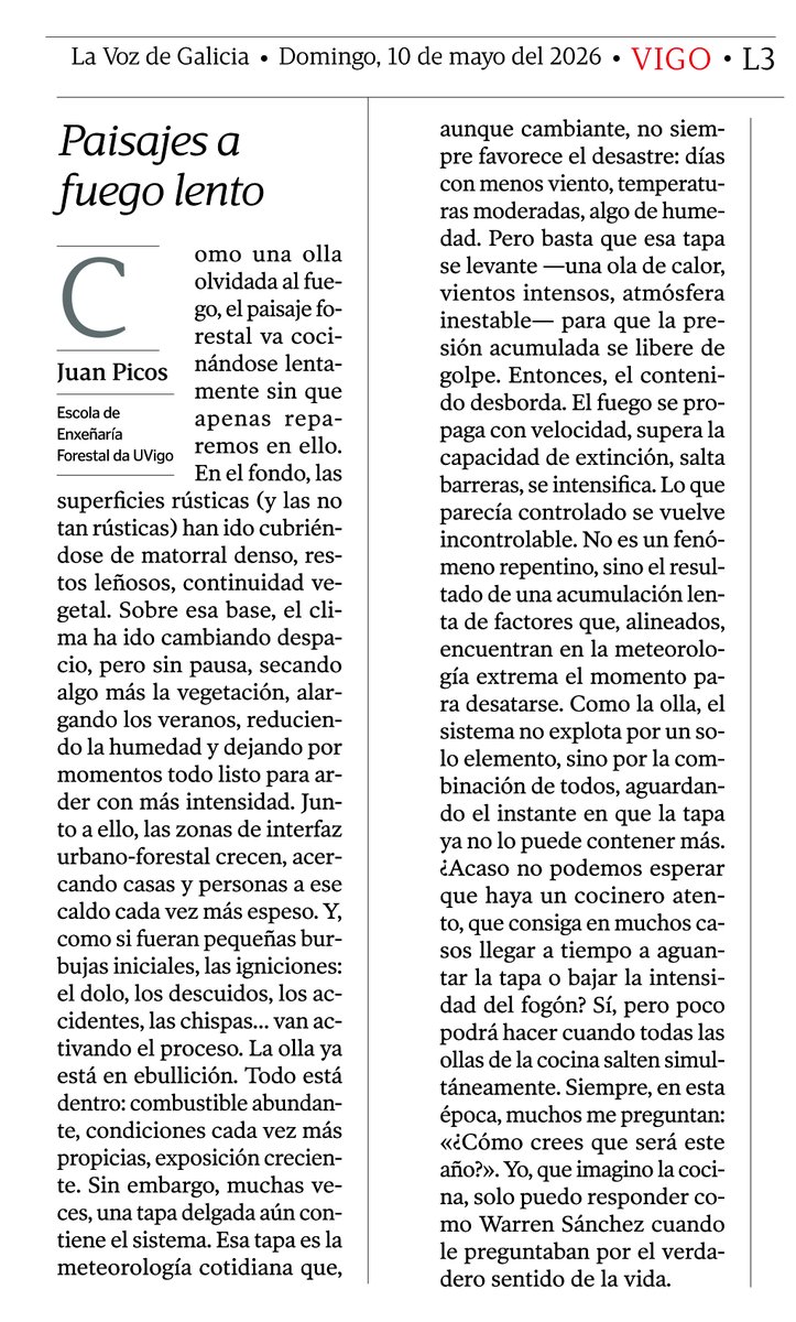 jpicos13's tweet photo. Siempre, en esta época, muchos me preguntan: 
"¿Cómo crees que será este año?"...

"Paisajes a fuego lento" publicado el pasado 10/5/26 en La Voz de Galicia Edición Vigo https://t.co/DBXjDjhMm2