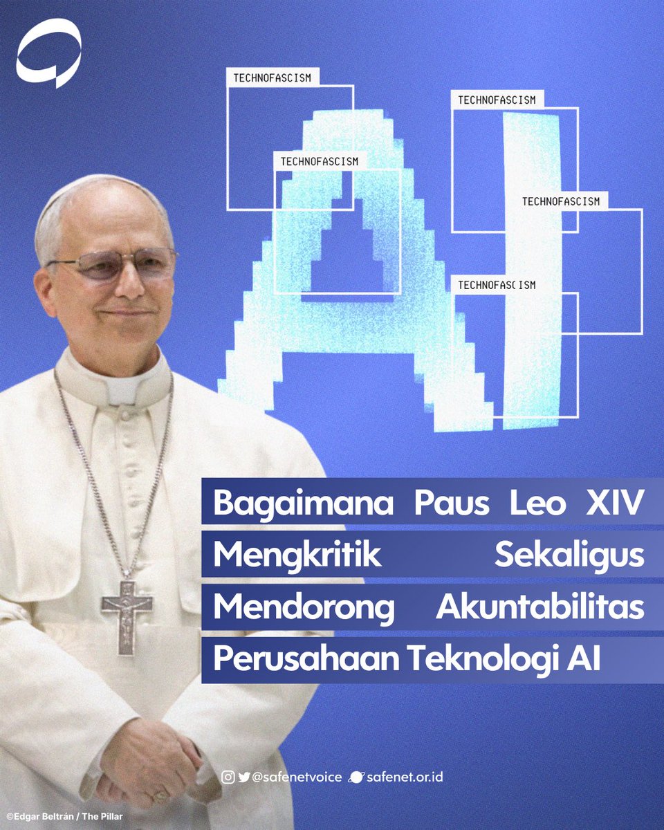 safenetvoice's tweet photo. Manifesto Paus Leo XIV, AI, dan Akuntabilitas 🤖

Pemimpin Tertinggi Gereja Katolik, Paus Leo XIV, baru saja mengeluarkan manifestonya seputar AI dan nilai-nilai kemanusiaan. https://t.co/fJxi6w3GxN