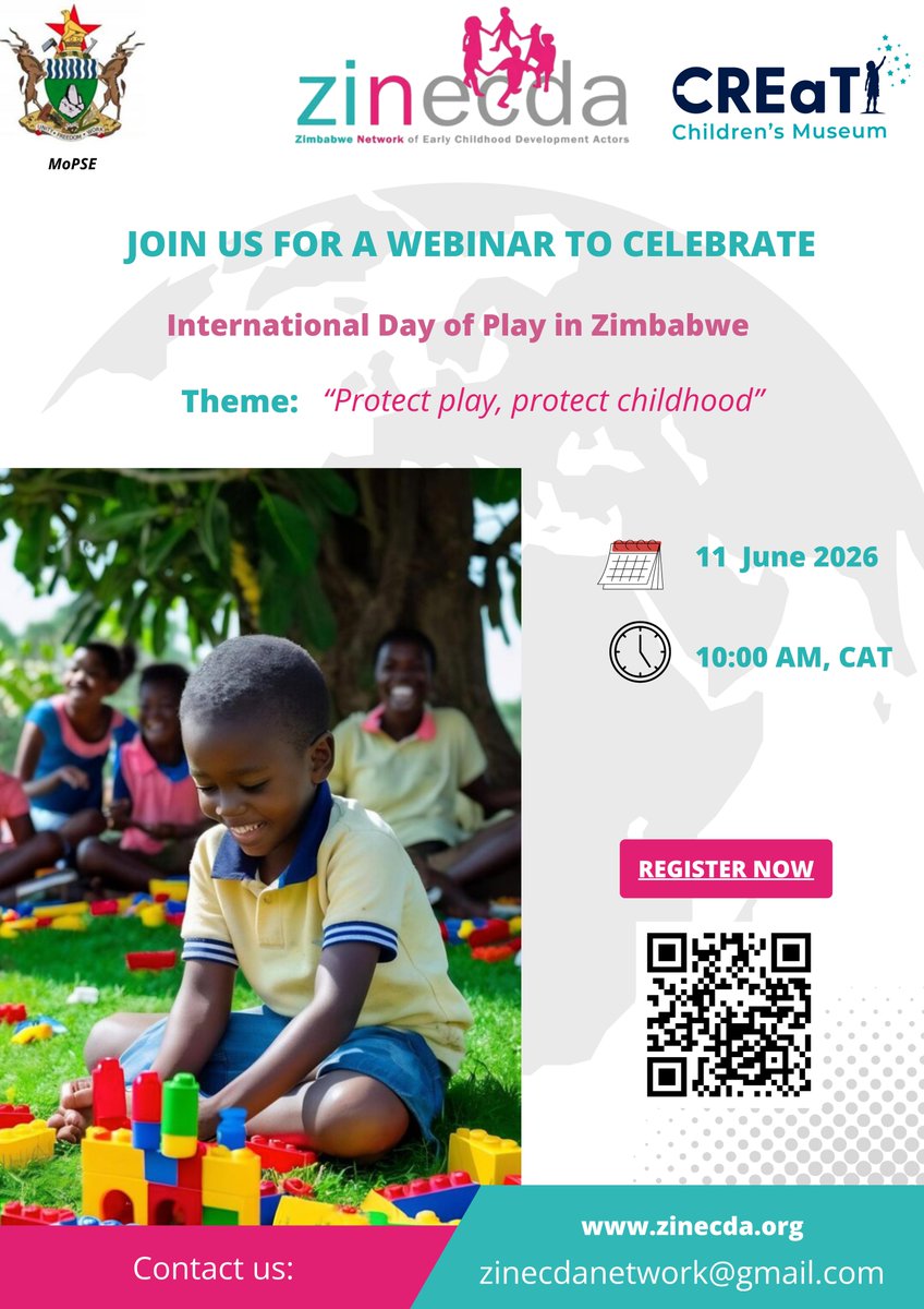 zinecda's tweet photo. You’re invited! 

Join us for a Webinar to celebrate the International Day of Play in Zimbabwe.

Theme: “Protect play, protect childhood”

📅 11 June 2026

⏰ 10:00 AM (CAT)

Register now and be part of the conversation on how to protect children’s right to play—today and for the future.

✅ Scan the QR code or register using the link below!
https://t.co/Inbe3y7z4Z

#InternationalDayOfPlay #ProtectPlayProtectChildhood #ECD #EarlyChildhoodDevelopment #Zimbabwe #ZINECDA #ChildrenFirst