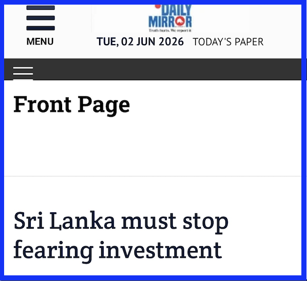 MilindaMoragoda's tweet photo. ‘Sri Lankan governments constantly speak about attracting foreign investment. But if someone arrived with a billion dollars to invest, where exactly in Sri Lanka could they invest and obtain a reasonable return?’

-Sri Lanka must stop fearing investment - my  front page article in today's Daily Mirror.
#lka

https://t.co/1eevu2KIIT