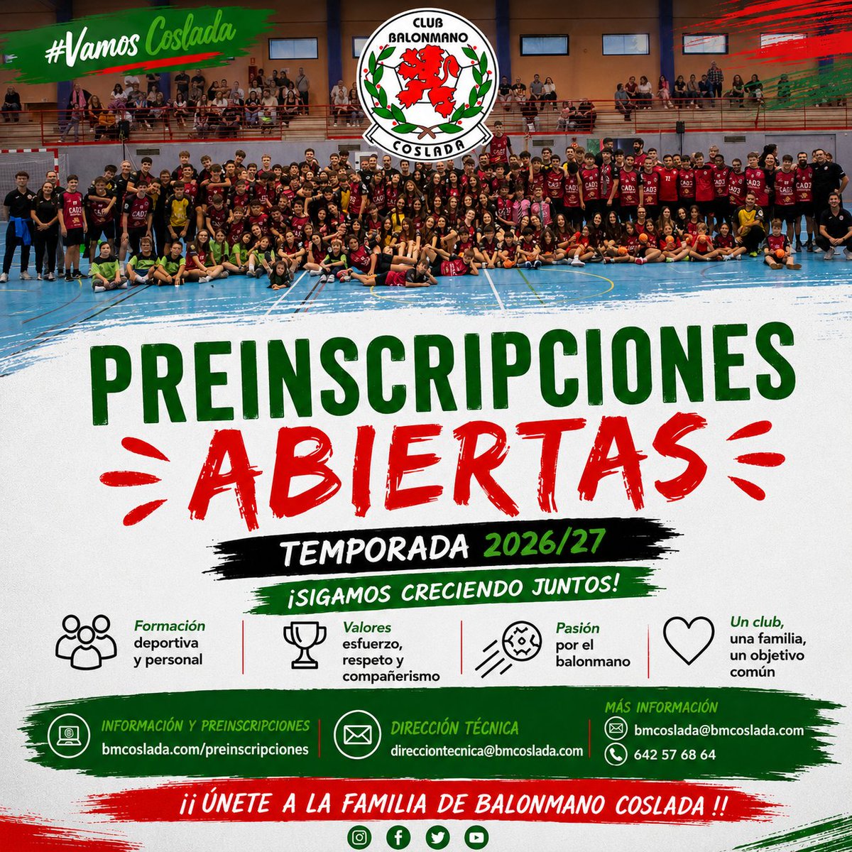 BmCoslada's tweet photo. 🔊🔥 ¡¡ PREINSCRIPCIONES ABIERTAS !! 🔥🔊

🤾‍♀️🤾‍♂️ Temporada 2026/2027

¡Abrimos el plazo de preinscripción para la próxima temporada en el Club Balonmano Coslada! ❤️💚

📩 Información y preinscripciones:
💻 https://t.co/xkE0WfQOoJ

📧 Más información:
bmcoslada@bmcoslada.com https://t.co/qqKdPrbOmv