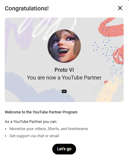 Proto_VI's tweet photo. Got an email this morning from YouTube that my YPP has been reinstated and able to monetize my content once more!  

I can't thank all you enough for the support I got during those difficult times, and I don't think it wouldn't been possible without you! https://t.co/4HVZWB1XNM