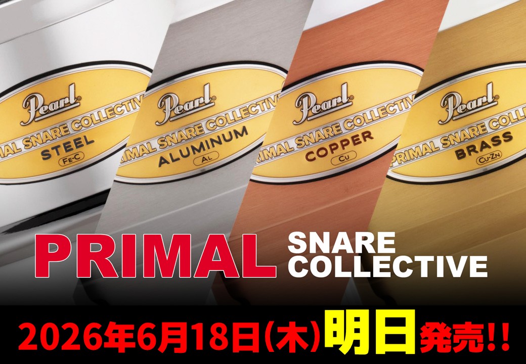 📢【明日】6月18日（木）遂に国内初上陸！ PRIMAL SNARE COLLECTIVE