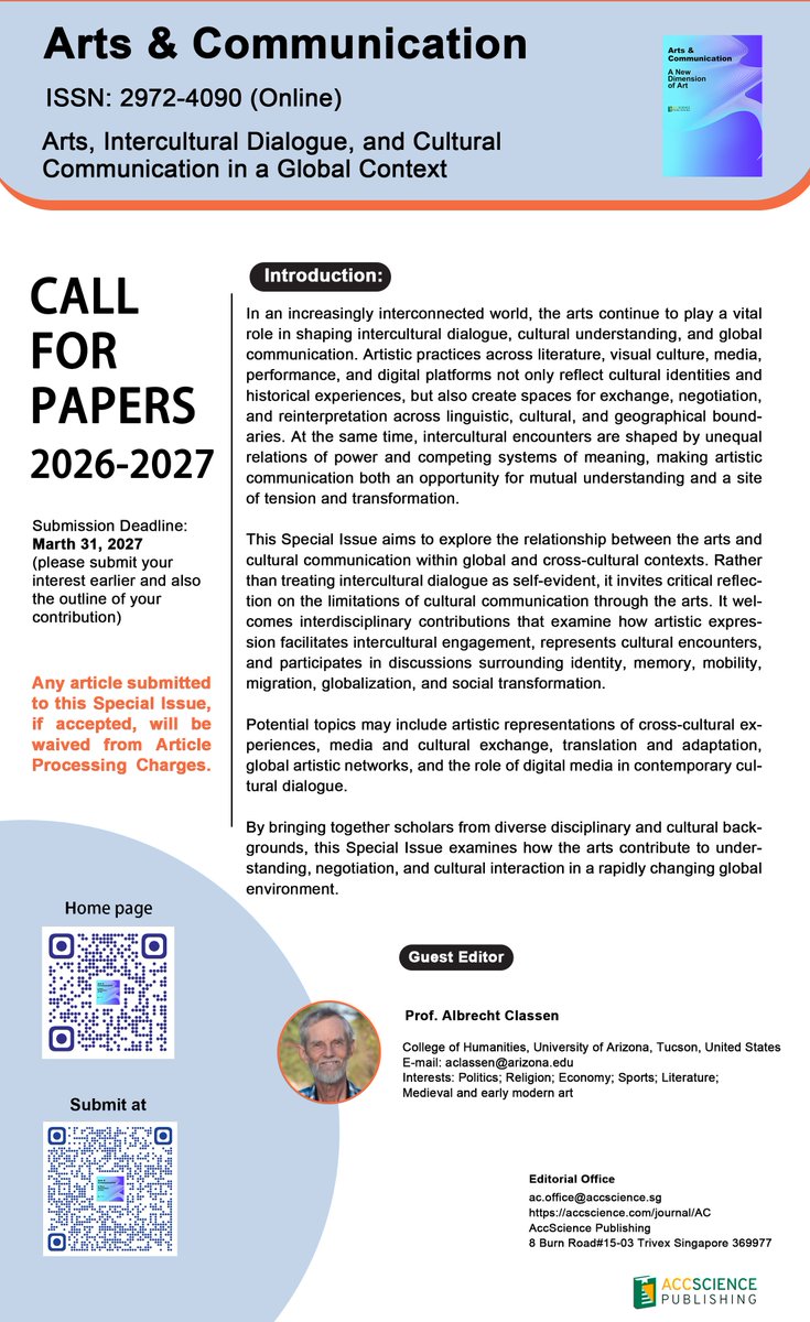 AC_ASP_'s tweet photo. 📢 Call for Papers | Arts &amp; Communication
Special Issue: Arts, Intercultural Dialogue, and Cultural Communication in a Global Context
Guest Editor: Prof. Albrecht Classen
📅 Deadline: 31 March 2027
🔗 https://t.co/WGtctDee2s
#CallForPapers #Arts #Culturalcommunication #openaccess https://t.co/3q97P71dh6