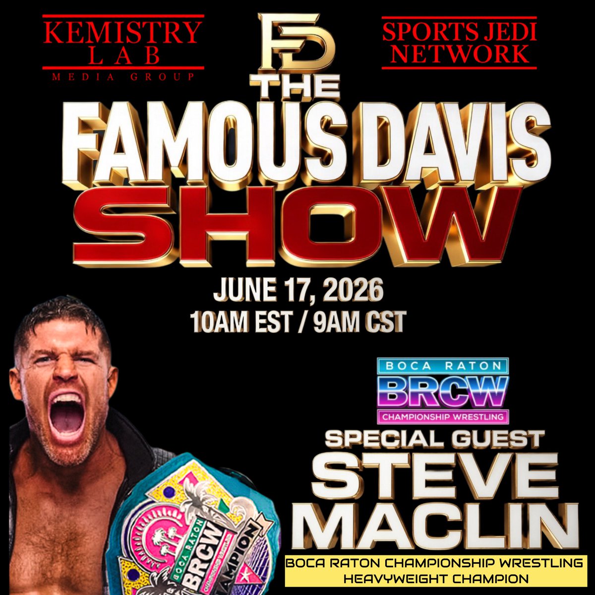 KDotViewz's tweet photo. @brcwflorida World Heavyweight Champion Bullet Proof @SteveMaclin joins The Famous Davis show tomorrow at 10am EST. Maclin will join the show to talk about his upcoming title defense against @SuperKingofBros at Summer Smash on August 16th https://t.co/9kVBhymRXb