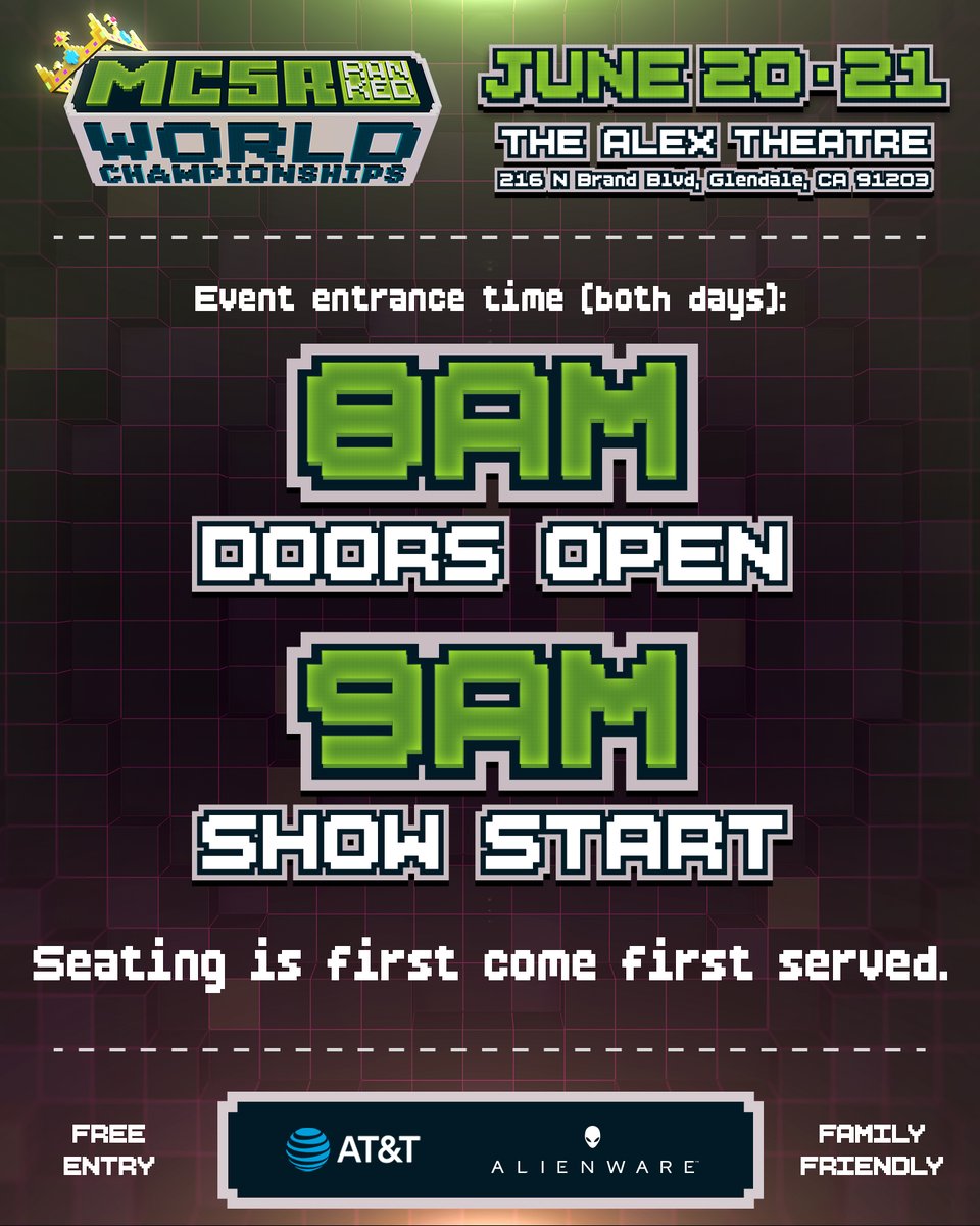 MogulMoves's tweet photo. MCSR Ranked World Championships 🏆

BOTH DAYS:
Doors - 8AM PT
Show - 9AM PT

*Seating is first come, first served.

June 20-21st
The Alex Theatre — Los Angeles, CA ⛏️