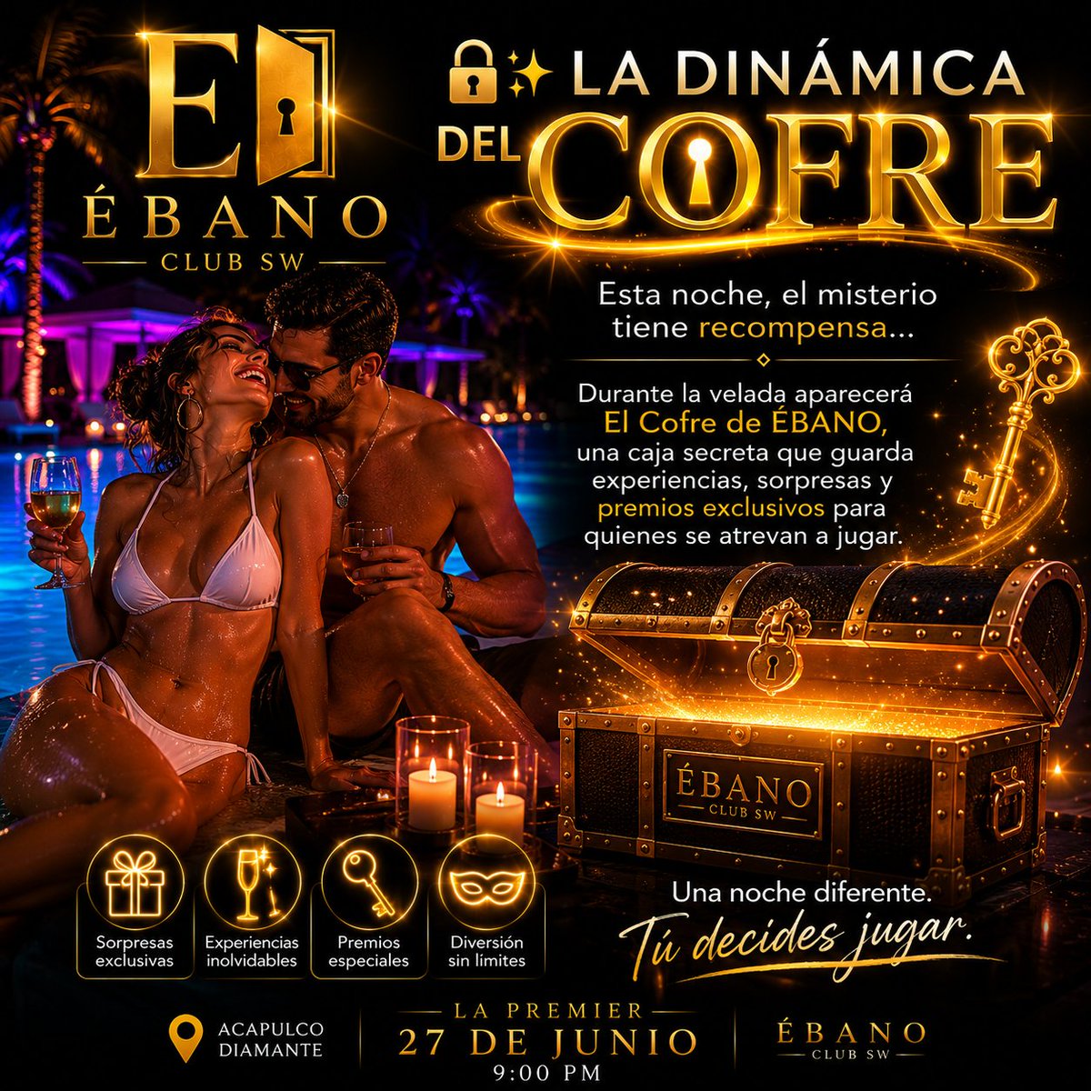 EbanoClubSw's tweet photo. 🔐✨ LA DINÁMICA DEL COFRE ✨🔐
Esta noche, el misterio tiene recompensa...

😈Nadie sabe qué contiene...
Pero todos quieren descubrirlo.
📅 Sabado 27 de Junio
🕘 9:00 PM
📍 Acapulco Diamante
🔒 Lo que sucede en ÉBANO... se queda en ÉBANO.
Reserva hoy mismo.... Ya pocos accesos https://t.co/zeVjlo9luT