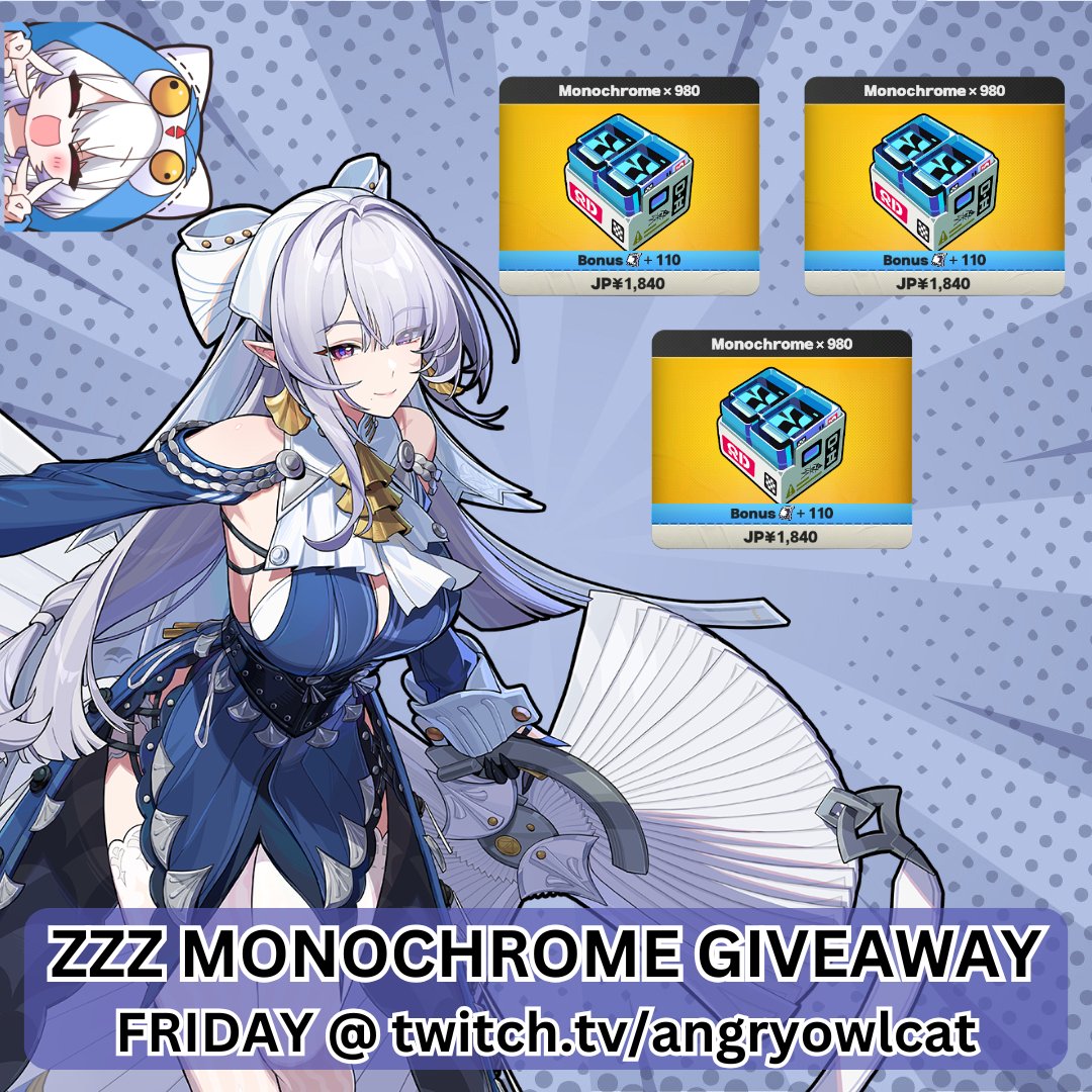 AngryowlCat's tweet photo. ✨ZZZ Season 3 GIVEAWAY!!!

🗒️Rules: 
- Like 👍
- Repost 🔁
- Follow  X and Twitch ❤️
- Be present at AngryOwlCat Twitch stream during the raffle🎮

👑Bonus: +1 winner for the best comment under this post who is a secret void hunter in zenless and why?

📅 Ending: June 19
#velina #zenlesszonezero #ゼンゼロ