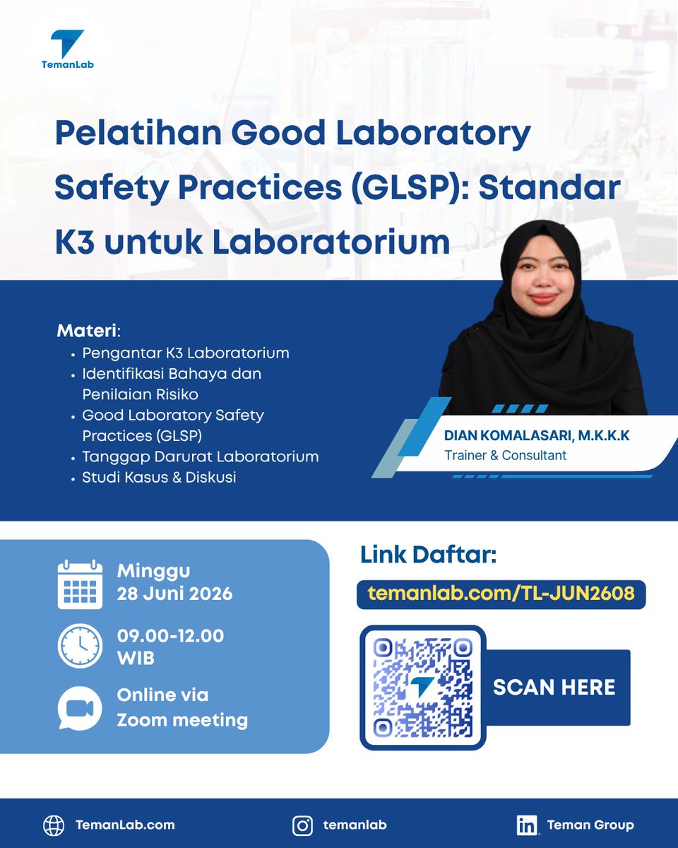 diarymutiaras's tweet photo. Pelatihan Good Laboratory Safety Practices (GLSP): Standar K3 untuk Laboratorium

Pelajari penerapan K3 laboratorium, identifikasi bahaya, hingga penanganan tanggap darurat untuk menciptakan lingkungan kerja laboratorium yang aman! 🧪🦺 https://t.co/AdIcwcqZH9