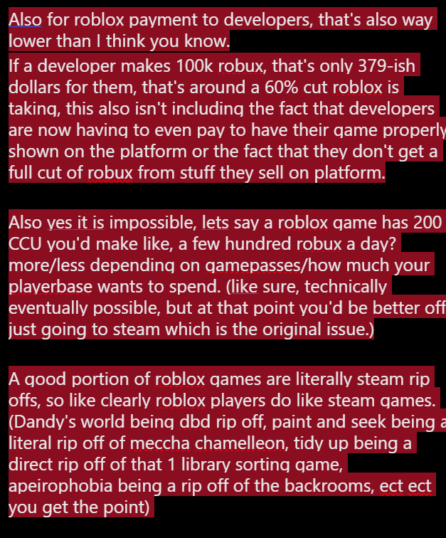 SlutGoblin's tweet photo. @mridiotistical @the_erny_clan @vibingleaf My last reply to this as I cba to keep writing huge essays back and fourth, but no it's really not easy to get a hit on roblox or even break even when compared to steam. https://t.co/ArHAR7d1MU