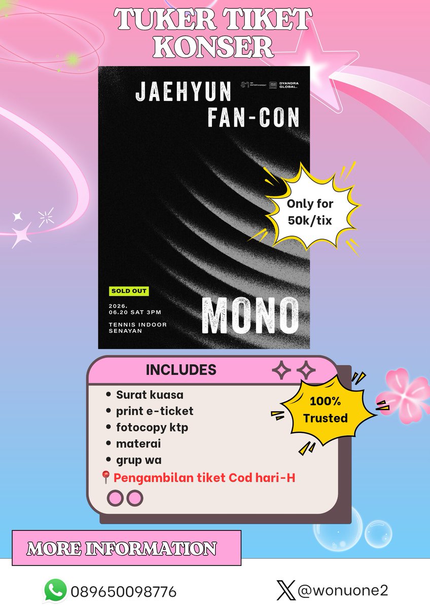 wonuone2's tweet photo. 🎟️OPEN JASA TUKER TIKET JAEHYUN FANCON MONO🎟️
By: @wonuone2
💸Fee Rp. 50.000/tiket
✅Diurus sampai tiket fisik
✅Sudah Termasuk materai, print e-ticket dll
✅Tuker tiket H-1, COD saat hari H
✅ Data &amp; Privasi aman 🔒
📩CHAT WA (ONLY) IN BIO FOR INFORMATION BOOKING SLOT!! https://t.co/IQyeKq2D5l