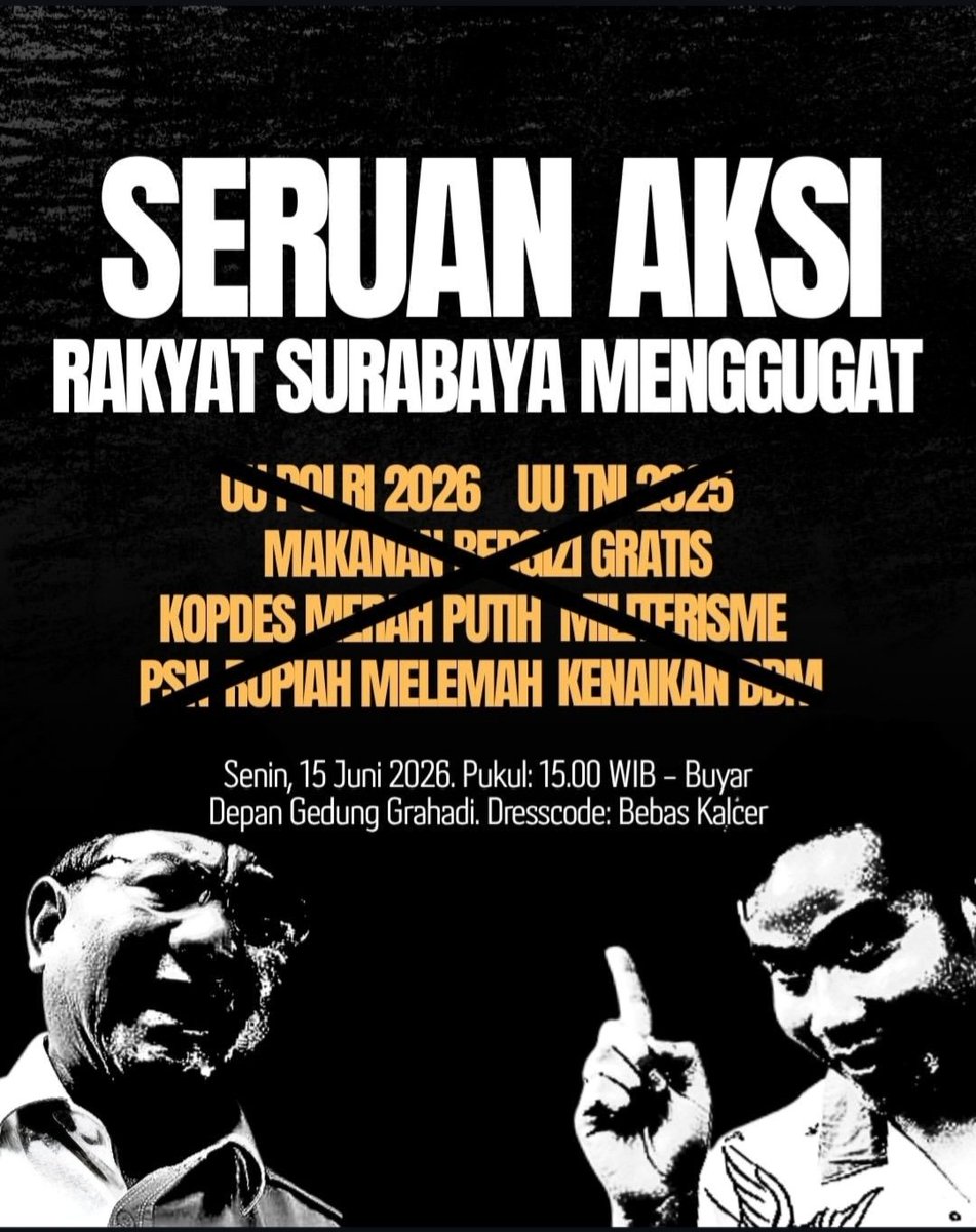 arekgerak's tweet photo. SURABAYA, KITA TURUN KE JALAN HARI INI!!

Senin, 15 Juni 2026 / 15.00
Grahadi

#reformati #reformatiIndonesia 
#arekgerak https://t.co/H8IhpvVs5I