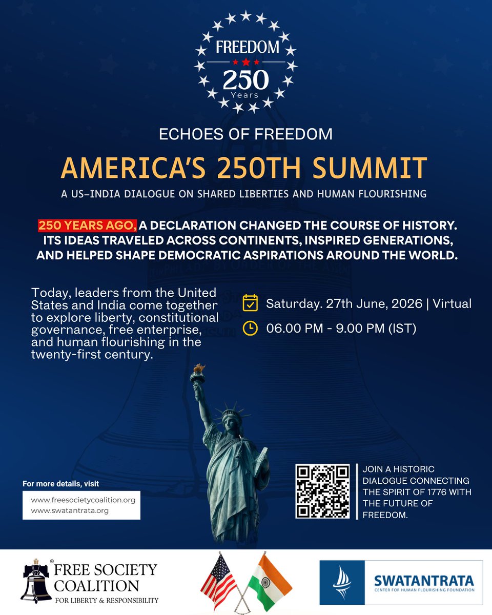 Swatantrataorg's tweet photo. ECHOES OF FREEDOM! 250 years ago, America's Declaration changed history. Its ideas inspired India's freedom struggle &amp; constitutional democracy.
Join the historic virtual summit connecting 1776 with the future of liberty.  
📅 Sat, June 27 | 6-9 PM IST 🌐 Virtual
Scan QR &amp; Join! https://t.co/XRK0FfhadV