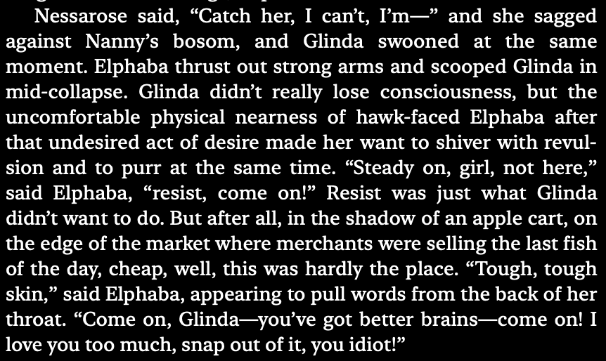 sakura_branches's tweet photo. theres a real scene in wicked the novel where glinda's purring in elphaba's arms and wants elphaba to fuck her in the middle of the street and elphaba is like "not here i love you" https://t.co/zdyVA3waar