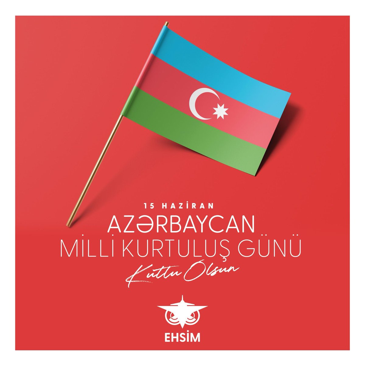 EhsimResmi's tweet photo. Kardeş ülke Azerbaycan’ın Milli Kurtuluş Günü kutlu olsun! https://t.co/U9LIFBxk7L