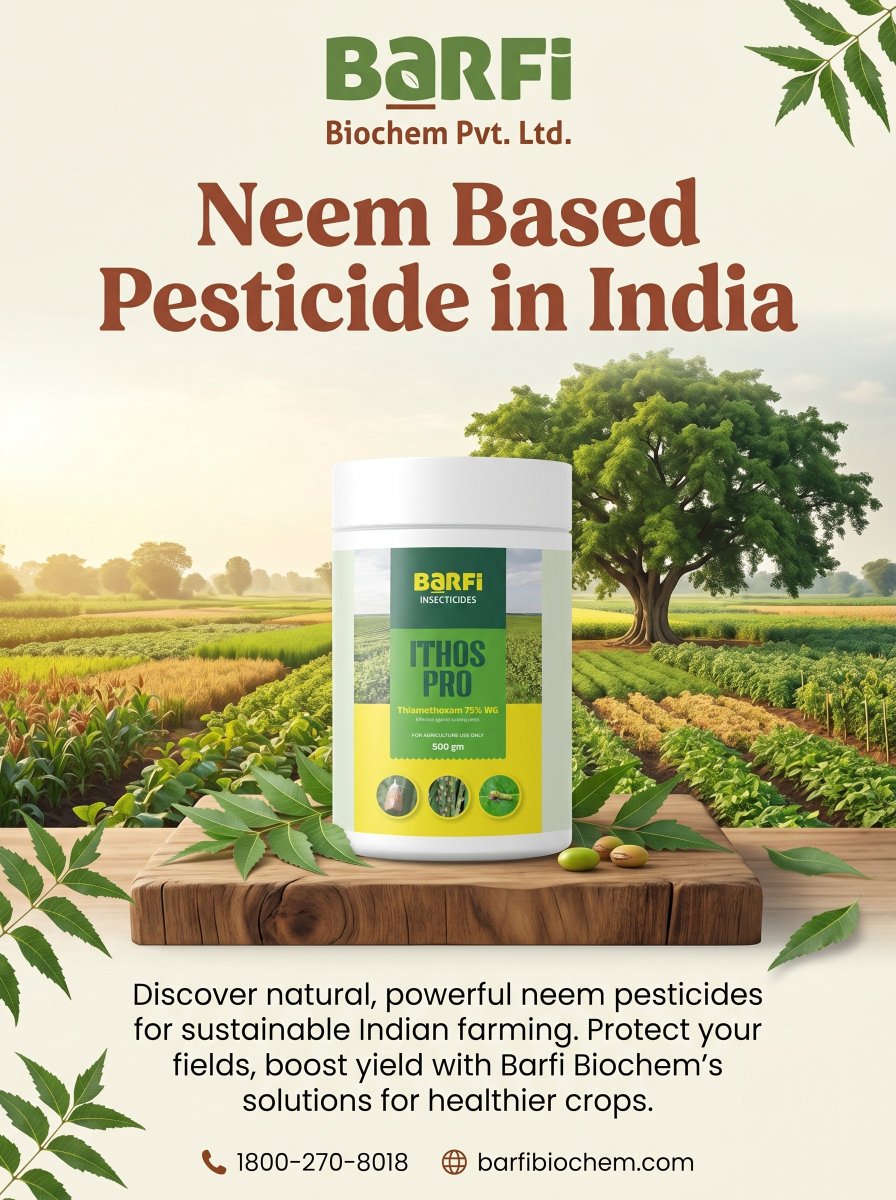 BarfiBiochem's tweet photo. 🌿 Protect crops naturally with Barfi Biochem’s Neem Based Pesticide! 🌱 Eco-friendly, plant-based protection supporting sustainable farming, healthier crops, and smarter agriculture practices. 🌾

📞 Call Us: 1800-270-8018
🌐 Visit: https://t.co/VMbaFYCWfk

#NeemPesticide https://t.co/NRe0lNVYGh