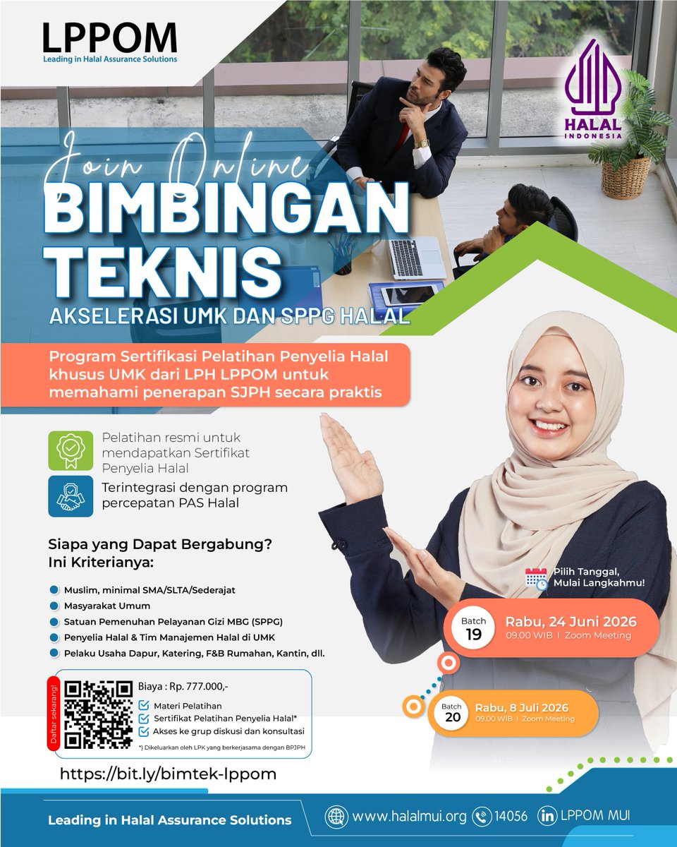 lppom_mui's tweet photo. ⁉️ Siap jadi Penyelia Halal bersertifikat? ⁉️
 
Yuk, ikutin Bimbingan Teknis Sertifikasi Halal LPPOM

📅 Rabu, 24 Juni 2026 (Online via Zoom)
atau bisa pilih batch terbaikmu
🔗 Daftar sekarang: https://t.co/tmz9Rfqfts

#bimteklppom #lph #lppom #umkm #sertifikasihalal https://t.co/PmHhwJQYPA