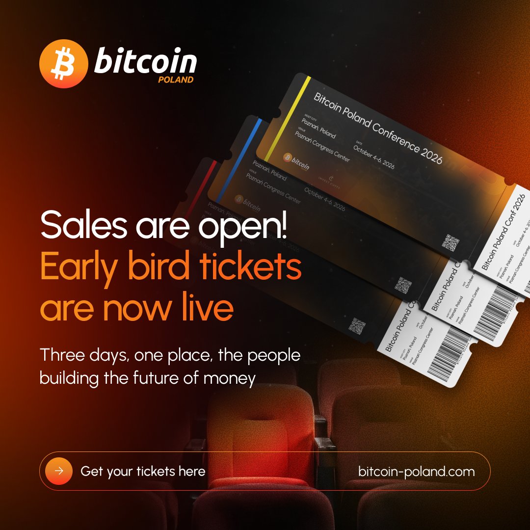 Bitcoin_Poland's tweet photo. Early bird tickets are now on sale 🦅

Three days, one place, the people building the future of money.

🇵🇱 Bitcoin Poland Conference 2026 - Poland's first bitcoin-only conference.

One ticket gets you more than the bitcoin conference. It also gives you access to @InvestCuffs , one of Poland's leading finance conferences.

Early bird prices, live now:
◻️ Standard 209.50 PLN
◻️ Premium 559.30 PLN
◻️ VIP 3,009.30 PLN

📅 4-6 October 2026
📍 Poznań Congress Center

Get your ticket: https://t.co/BvxNYDI3DB

Early bird won't last. Be there.
