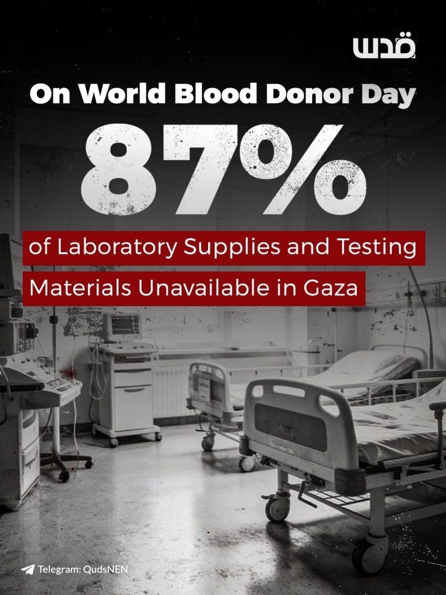sahabatalaqsha's tweet photo. Pada Hari Donor Darah Sedunia (14 Juni), Kementerian Kesehatan Gaza memperingatkan krisis yang semakin memburuk pada layanan laboratorium dan bank darah di Gaza.

Kementerian menyatakan sekitar 87 persen persediaan laboratorium dan bahan pemeriksaan medis saat ini tidak tersedia. 

Kekurangan peralatan yang parah juga menghambat pelaksanaan berbagai tes medis penting bagi pasien dan korban luka.

Selain itu, Kementerian menegaskan perlunya pengisian kembali cadangan darah dan komponen darah di tengah tekanan yang terus meningkat terhadap sistem layanan kesehatan serta semakin menipisnya sumber daya yang tersedia.

@QudsNen 
@sahabatalaqsha