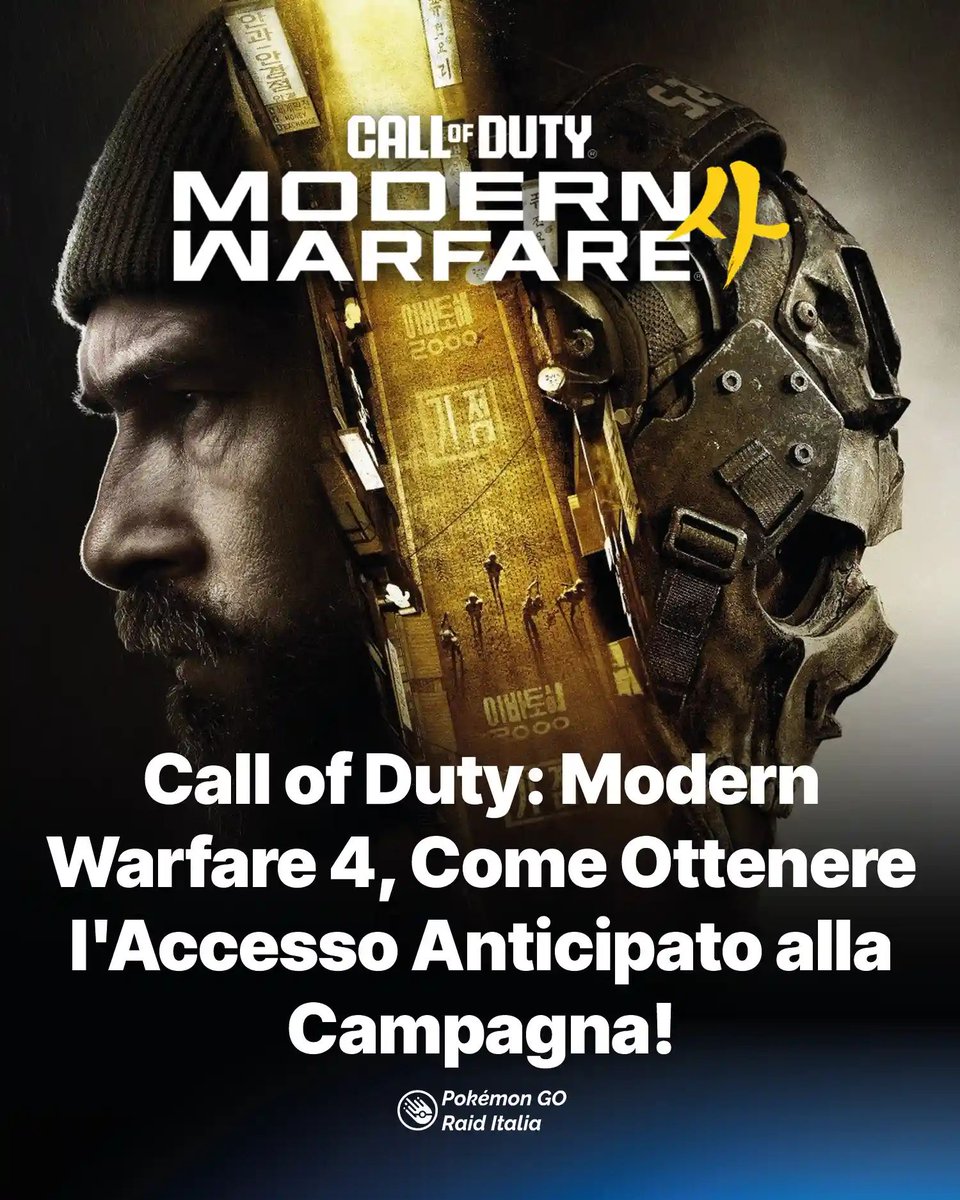 PokemonGoRaidIt's tweet photo. Call of Duty: Modern Warfare 4, Come Ottenere l’Accesso Anticipato alla Campagna! https://t.co/sidvN0XQB5 https://t.co/QiPo4kgHaY