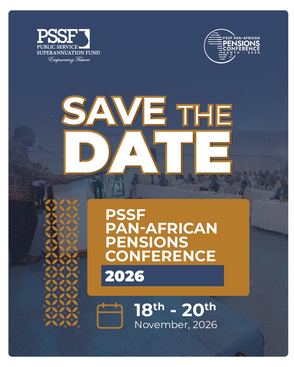 pssf_kenya's tweet photo. Africa’s biggest pension conversation is coming back to Kenya... and if you were there last year, you already know what’s coming - Bigger. Better. Bolder. Save the date for the 2nd PSSF Pan-African Pensions Conference 2026, happening from 18th to 20th November 2026. For more details, visit https://t.co/RnlpjAWDrz