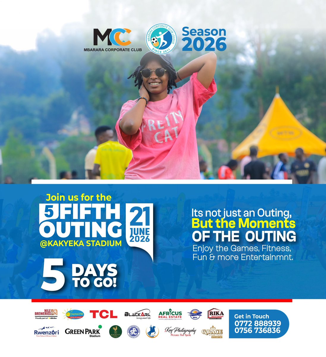 Twinamatsi83441's tweet photo. *5 DAYS TO GO*

*Sunday 21st June 2026*📌

#PromotingCorporateNetworking 
#MbraCorpClubLeague5thOuting 
#NBLMCCLeagueSeason26 https://t.co/AZC6FyJUjd
