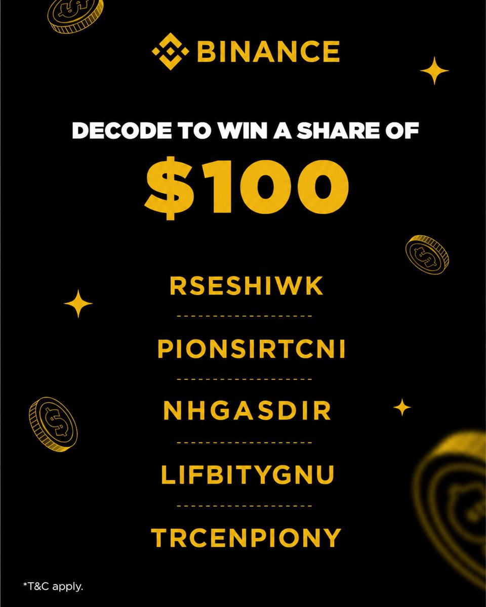 BinanceDesi's tweet photo. 💰 $100 USDT REWARD IS LIVE FOR 5 WINNERS 💰

Decode the words below and unlock your chance!

To participate:
➡️Follow @BinanceDesi
➡️Like & reshare this post
➡️Tag 3 friends and make sure they follow us
➡️ Comment the right answers & fill this form: https://t.co/fkg3QPSDLE

Your time starts now. 
Buckle up, the reward won’t wait!

*T&C apply.