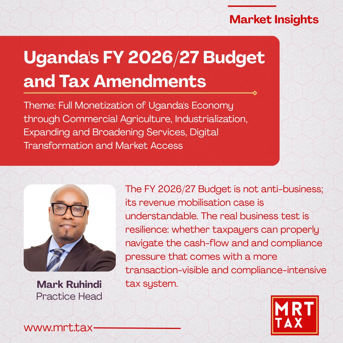 MRT_Tax's tweet photo. Uganda’s FY 2026/27 Budget and Tax Amendments: Revenue Mobilisation and the Business Resilience Test. 

Read our full in-depth analysis of the Budget and Tax Amendments, and get to know how your specific sector is affected.  

https://t.co/xKZVDeutvr https://t.co/rwULJV4Cac