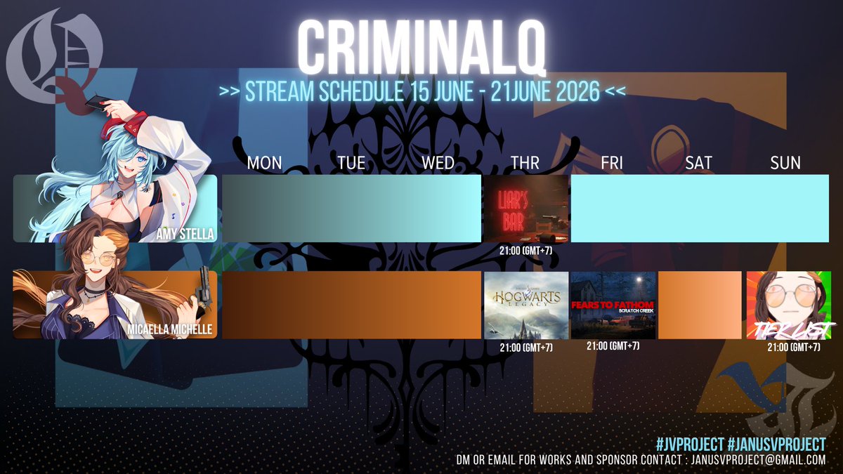 Janusv_Project's tweet photo. SCHEDULE  15 June 2026 - 21 June 2026 
========================             
-UNIT-      
#ZENTRION 
#CRIMINALQ  
========================        
#VtuberTH #JVProject https://t.co/OeLu9xhWDS