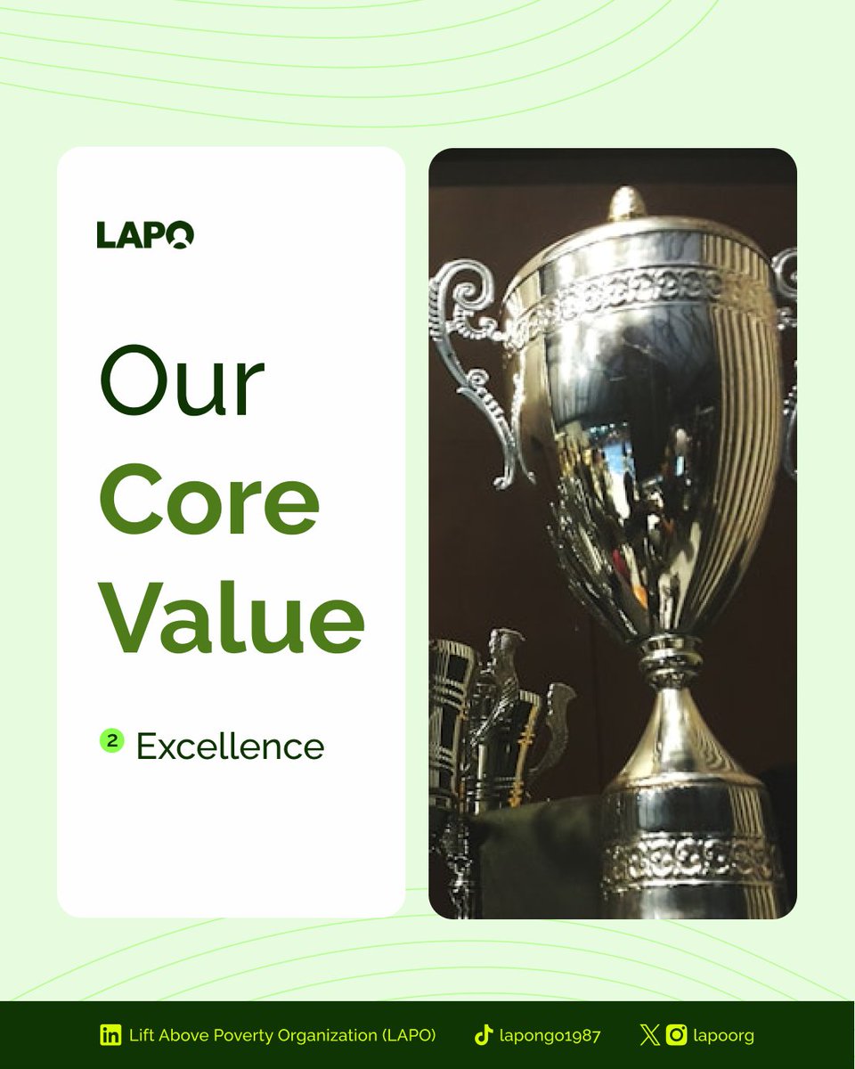 LAPOORG's tweet photo. Welcome to week 2 of our Core Values series. Today we are looking at Excellence.
To us excellence isn't just a Corporate Word, it is how we show up for the communities we serve.
#LAPO #Excellence #CoreValues #ImprovingLives #Nigeria #Trending #NGO https://t.co/86w8bUsyW9